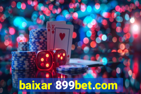 baixar 899bet.com